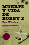 MUERTE Y VIDA DE BOBBY Z 859/2