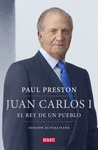 JUAN CARLOS I EL REY DE UN PUEBLO