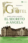 SECRETO DE ANGELA,EL  GRAN HOTEL