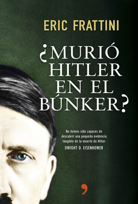 MURIÓ HITLER EN EL BÚNKER