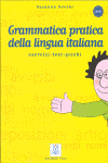 GRAMMATICA PRACTICA DELLA LINGUA ITALIANA A1/B2