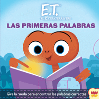 E.T. EL EXTRATERRESTRE. LAS PRIMERAS PALABRAS