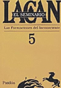 SEMINARIO LACAN Nº 5