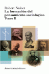 FORMACION DEL PENSAMIENTO SOCIOLOGICO, LA TOMO II
