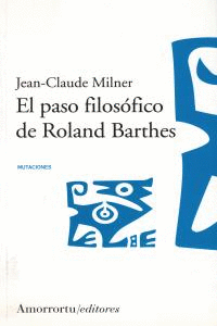 PASO FILOSOFICO DE ROLAND BARTHES, EL