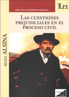 CUESTIONES PREJUDICIALES EN EL PROCESO CIVIL, LAS