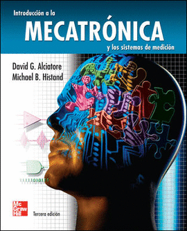 INTRODUCCION A LA MECATRONICA Y SISTEMAS DE MEDICION 3ª/E