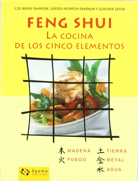 FENG SHUI,LA COCINA DE LOS CINCO ELEMENTO