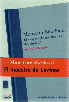 MONSIEUR SHOSHANI ENIGMA DE UN MAESTRO DEL SIGLO XX